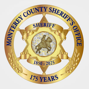 Monterey County Sheriff 175th Anniversary Badge