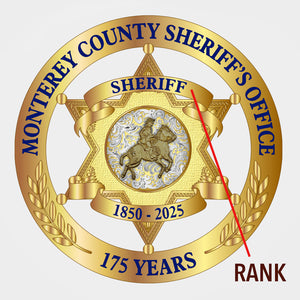 Monterey County Sheriff 175th Anniversary Badge