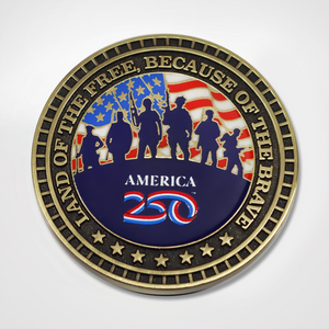 America250™ Because of the Brave Military Coin